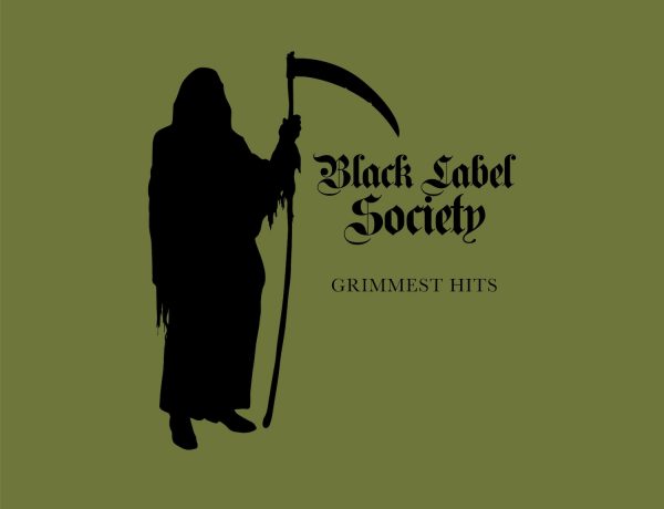 Black Label Society Grimmest Hits